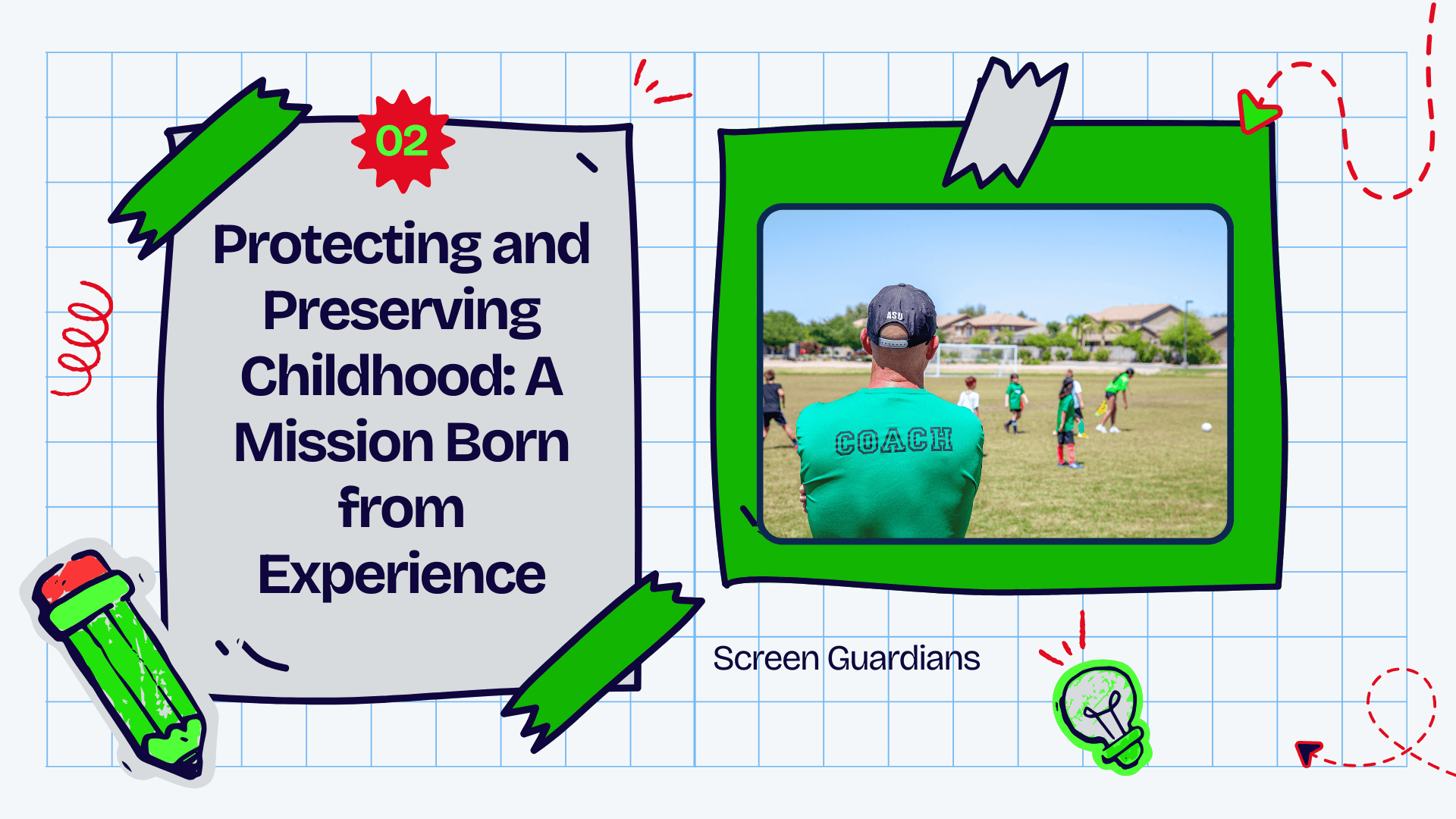 Protecting and Preserving Childhood: A Mission Born from Experience