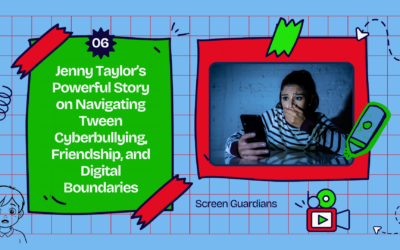 A Wake-Up Call for Digital Parents: Jenny Taylor’s Powerful Story on Navigating Tween Cyberbullying, Friendship, and Digital Boundaries