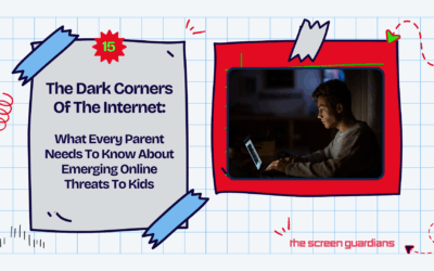 The Dark Corners Of The Internet: What Every Parent Needs To Know About Emerging Online Threats To Kids
