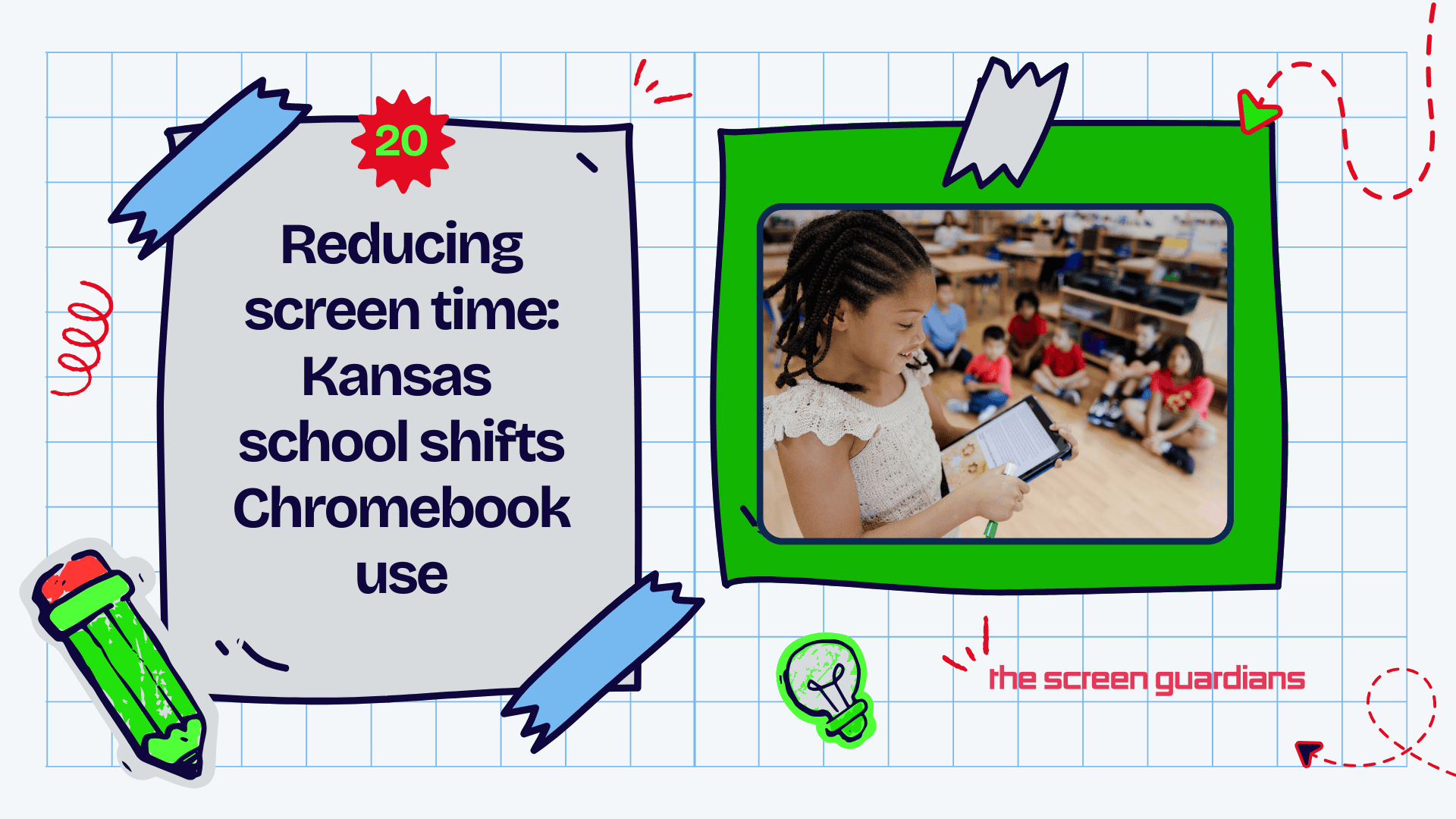 KDHH – Screen Guardians -Graphics (1) Reducing screen time in schools: Kansas school shifts Chromebook use