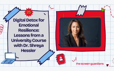 Digital Detox for Emotional Resilience: Lessons from a University Course with Dr. Shreya Hessler