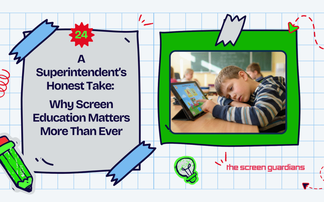 A superintendent’s honest take: Why screen education matters more than ever