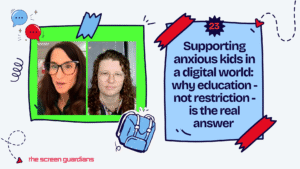 Kids anxiety and screen time