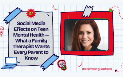 Social Media Effects on Teen Mental Health — What a Family Therapist Wants Every Parent to Know