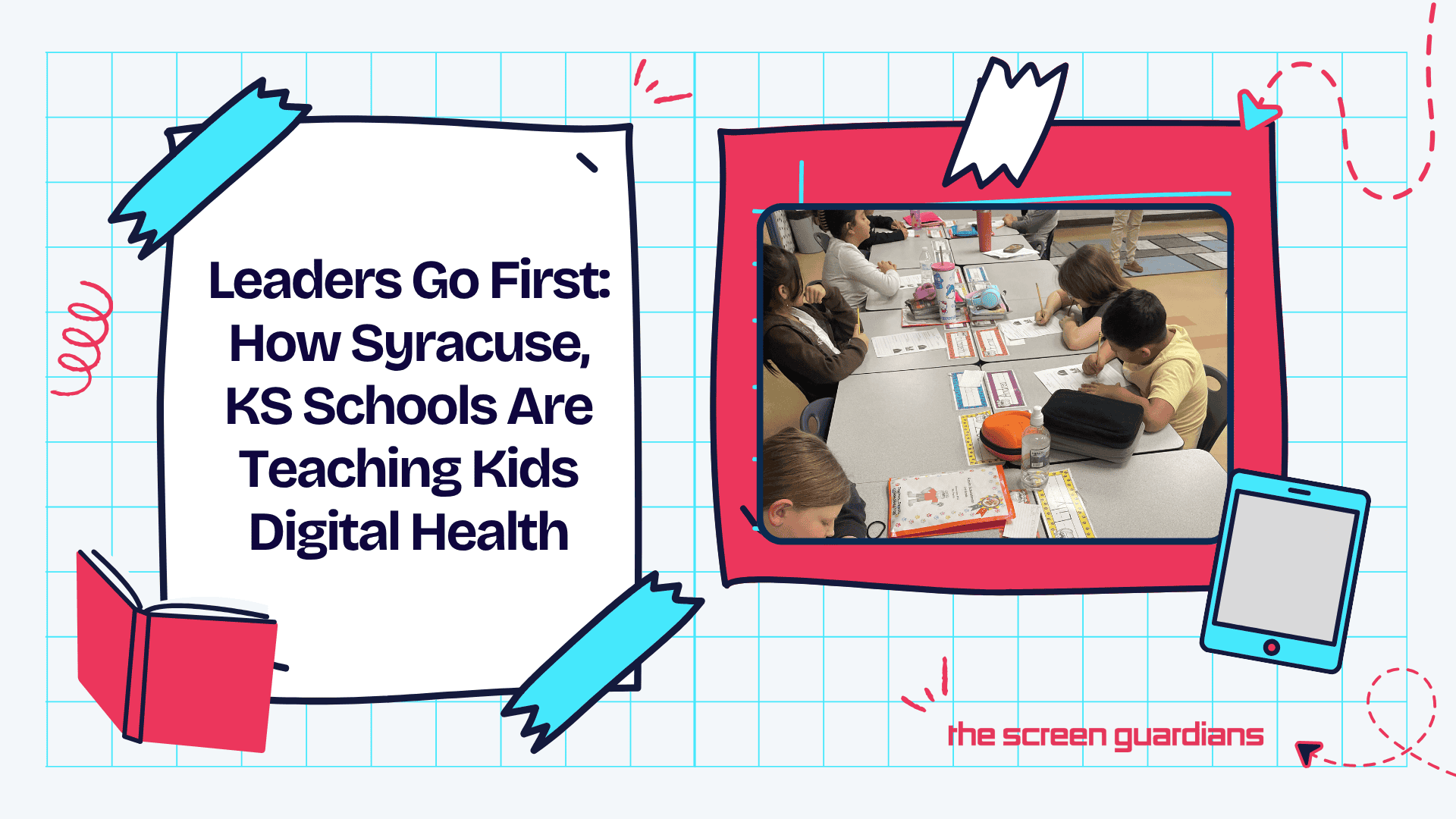 The Screen Guardians -Graphics digital health education for schools